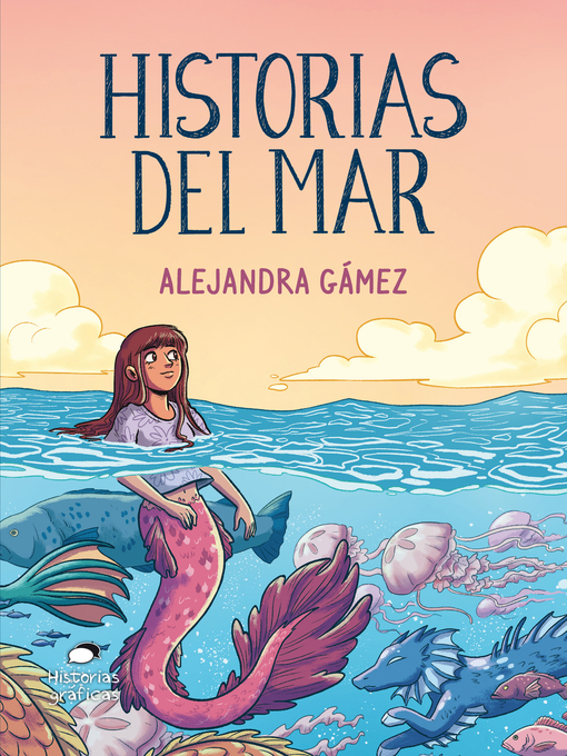 Title details for Historias del mar by Alejandra Gámez - Available